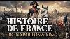France 08 Napoleon & The 19th Century: An Era Of Transformation