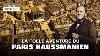 Let Yourself Be Guided: The Crazy Adventure Of Haussmannian Paris - 3d Historical Reconstruction