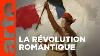 The Romantic Arm 1 4 The Romantic Revolution 1827 1832 Arte