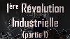 02 1 Re R Volution Industrielle Part 1