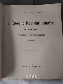 Epoque Revolutionnaire En Rouergue Etude Historique 1789-1801 Barrau 3/3 Aveyron