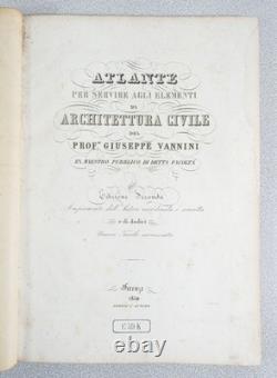 Livre Atlas Architecture Civile Giovanni Vannini Autographié Époque 1850