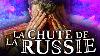 Pourquoi L Immense Empire Russe S Est Effondr